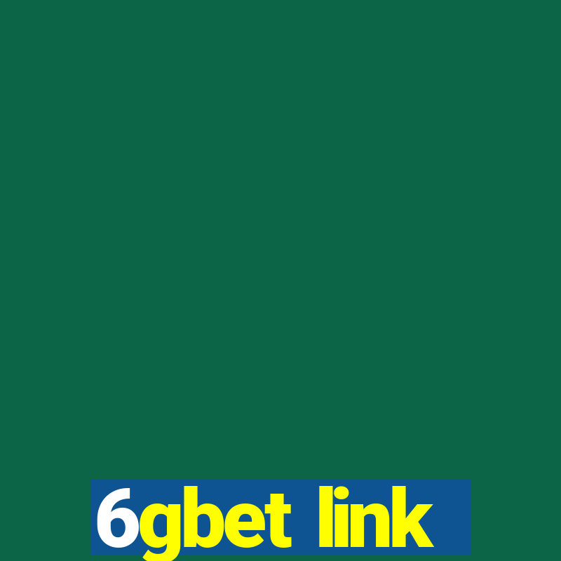 6gbet link